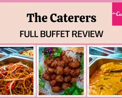 The Caterers Full Buffet Review